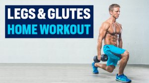 legs and glutes home workout
