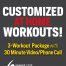 customized home workouts